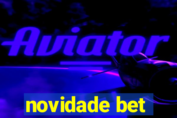 novidade bet